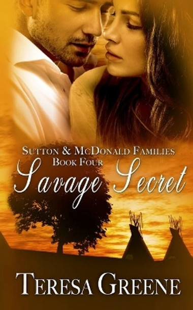 Savage Secret by Teresa Greene 9781496037695