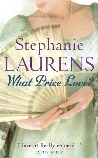 What Price Love?: Number 14 in series by Stephanie Laurens