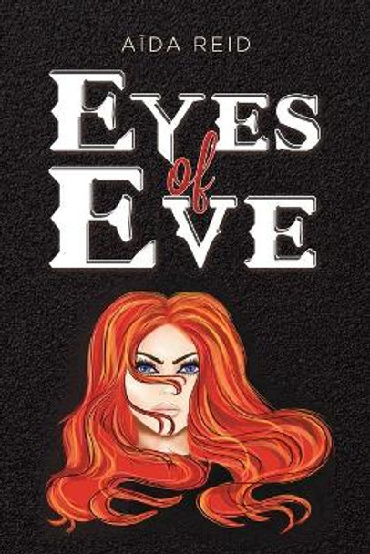Eyes of Eve by Aida Reid 9781645759058