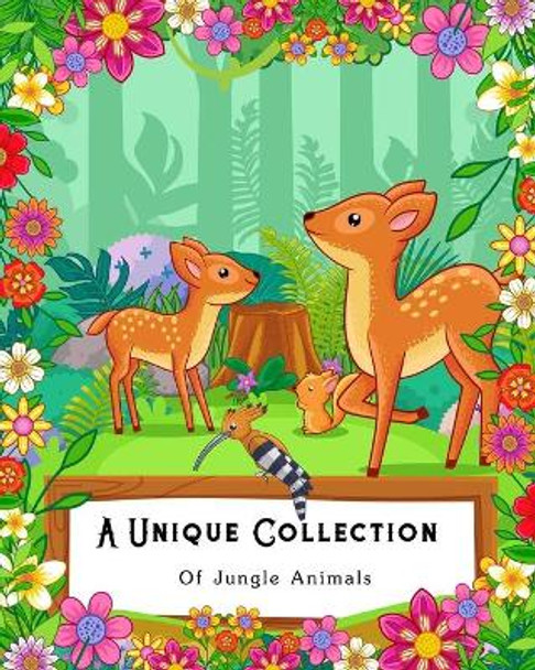 A Unique Collection Of Jungle Animals: Coloring Book for Kids, Adults and Seniors with Bad Eye Sight by Treeda Press 9781679761249