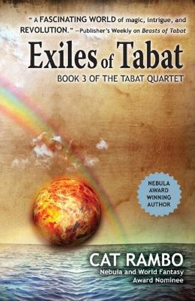 Exiles of Tabat by Cat Rambo 9781680571820