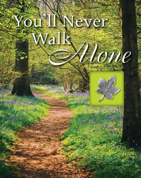 You'll Never Walk Alone by Publications International Ltd 9781645589884