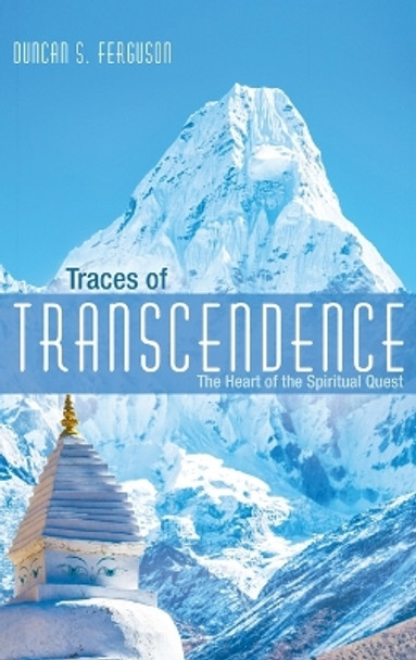 Traces of Transcendence by Duncan S Ferguson 9781666793727