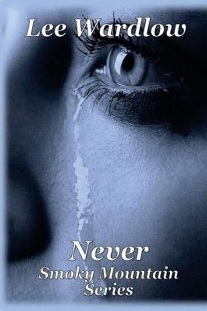 Never by Lee Wardlow 9781522990369