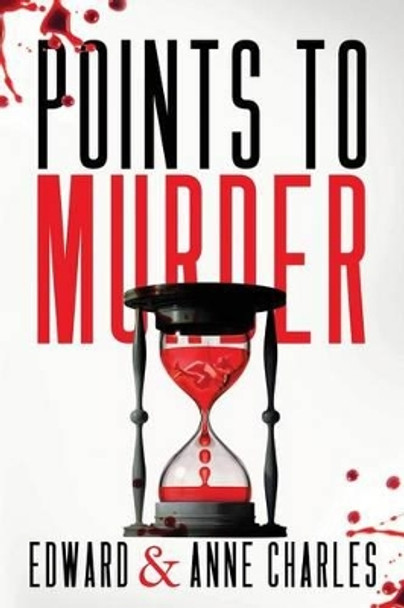 Points to Murder by Edward Charles 9781533162397