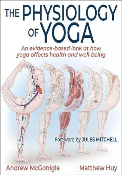 The Physiology of Yoga by Andrew McGonigle