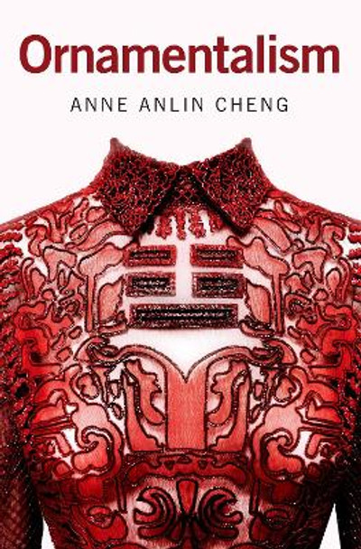 Ornamentalism by Anne Anlin Cheng