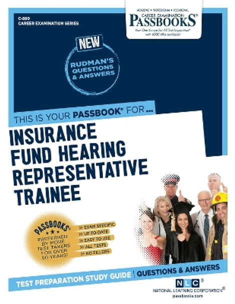 Insurance Fund Hearing Representative Trainee by National Learning Corporation 9781731808806