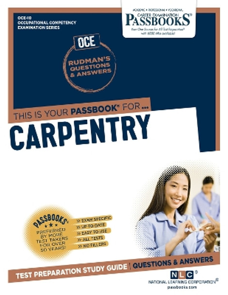 Carpentry (OCE-10): Passbooks Study Guide by National Learning Corporation 9781731857101