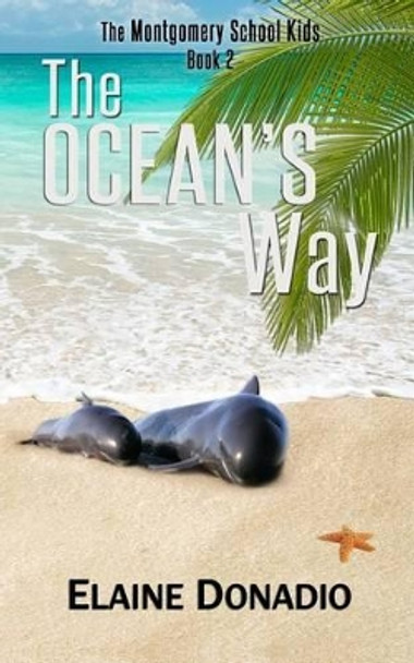 The Ocean's Way by Elaine Donadio 9781532979736