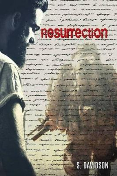 Resurrection by S Davidson 9781533590381
