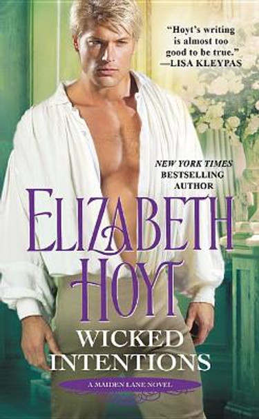 Wicked Intentions by Elizabeth Hoyt 9781538760109