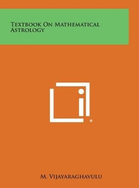 Textbook on Mathematical Astrology by M Vijayaraghavulu 9781258921569