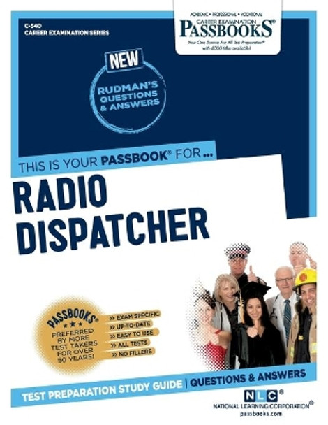 Radio Dispatcher by National Learning Corporation 9781731805409