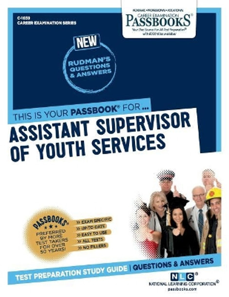 Assistant Supervisor of Youth Services by National Learning Corporation 9781731816597