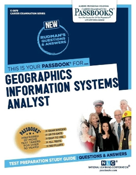 Geographic Information System Analyst by National Learning Corporation 9781731839794