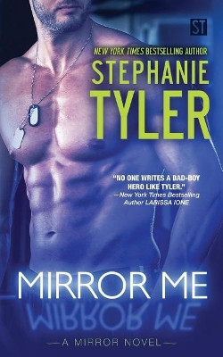 Mirror Me by Stephanie Tyler 9781732726604