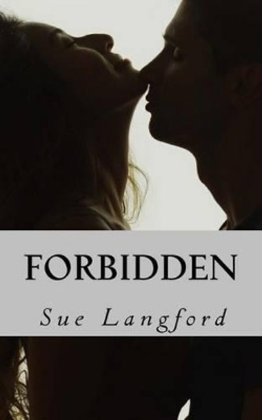 Forbidden by Sue Langford 9781517257910