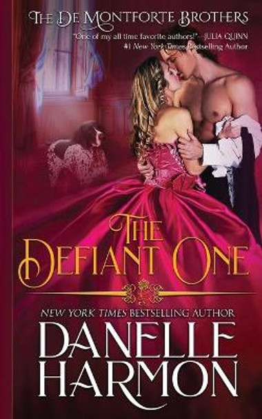 The Defiant One by Danelle Harmon 9781648390289