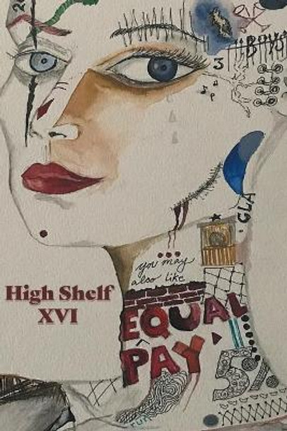 High Shelf XVI: March 2020 by High Shelf Press 9781734284270