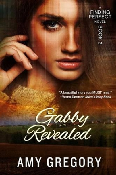 Gabby Revealed by Amy Gregory 9781497397507