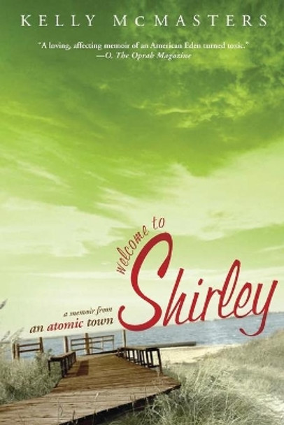 Welcome to Shirley by Kelly McMasters 9781610397063