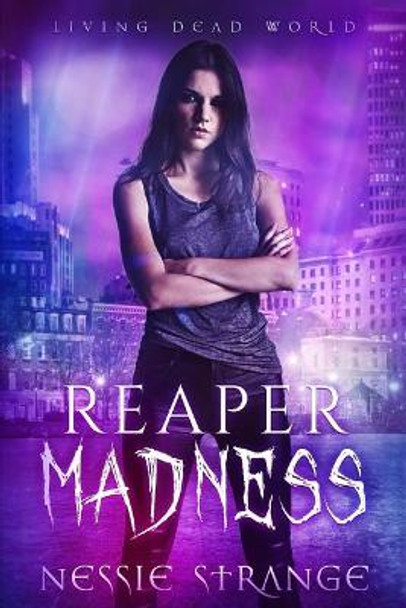 Reaper Madness by Nessie Strange 9781720470601