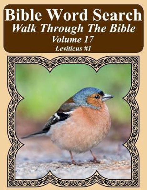 Bible Word Search Walk Through The Bible Volume 17: Leviticus #1 Extra Large Print by T W Pope 9781720830078