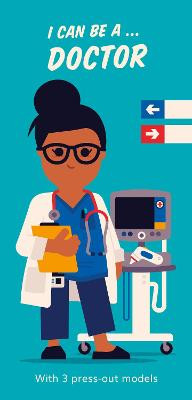I Can Be A ... Doctor  9781529503548