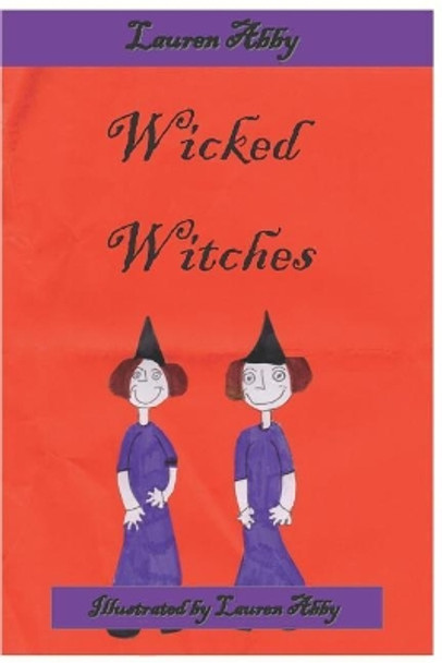 Wicked Witches by Lauren Abby 9781798276556