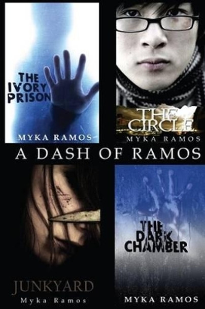 A Dash of Ramos by Myka Ramos 9781535346542