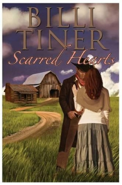 Scarred Hearts by Billi Tiner 9781502756572