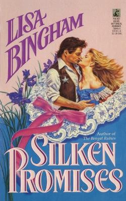Silken Promises by Lisa Bingham 9781476715766