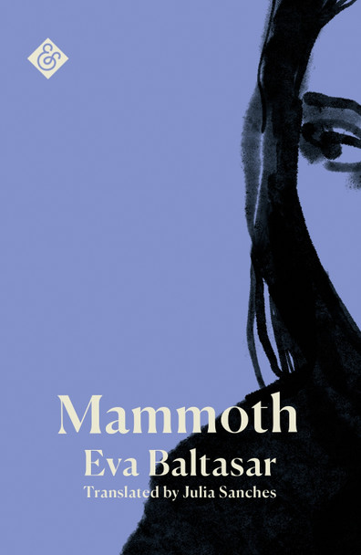 Mammoth by Eva Baltasar 9781916751002