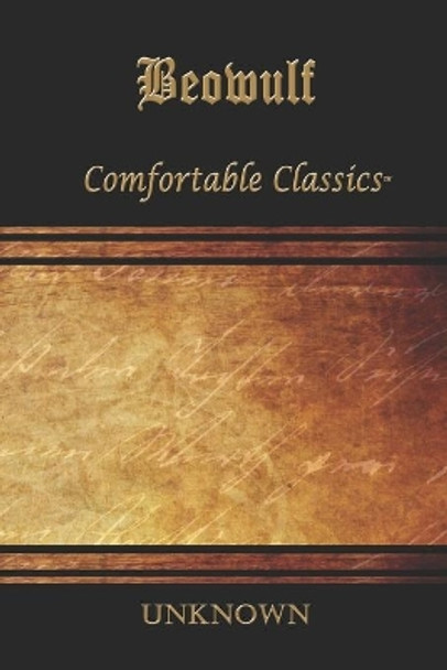 Beowulf: Comfortable Classics by Gummere 9781537044729