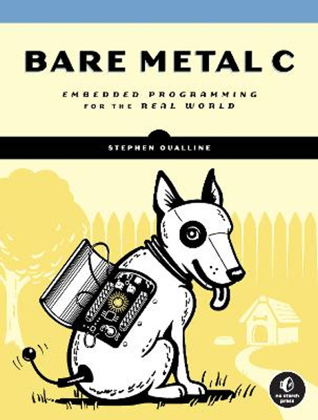 Bare Metal C by Stephen Oualline