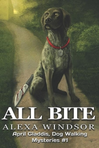 All Bite by Alexa Windsor 9781533665645