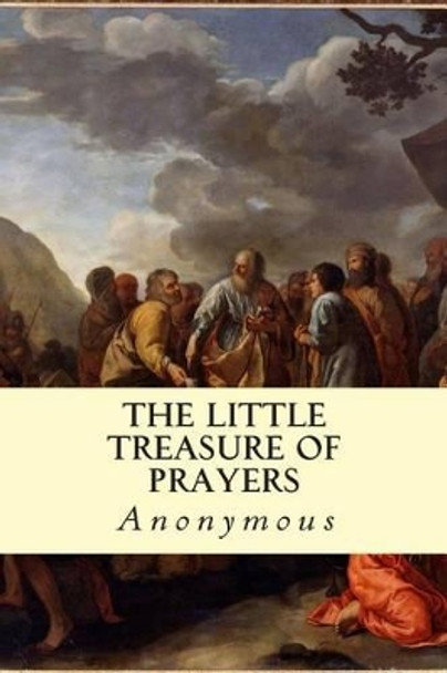 The Little Treasure of Prayers by Anonymous 9781506085418