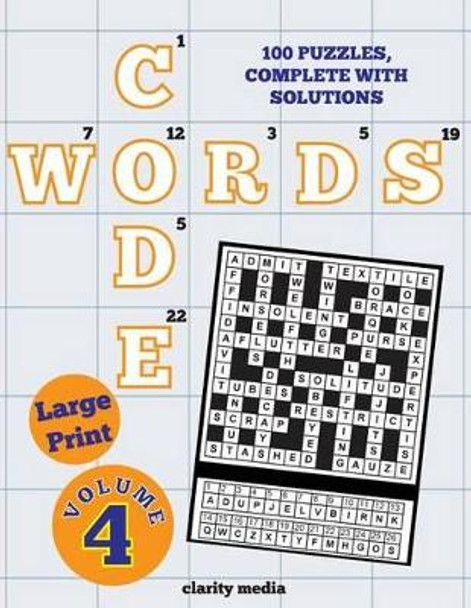 Large Print Code Words Volume 4 by Clarity Media 9781506013251