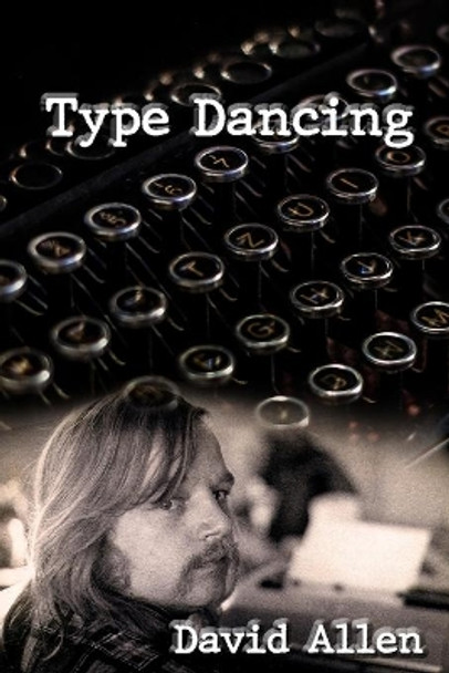 Type Dancing by David Allen 9781097211364