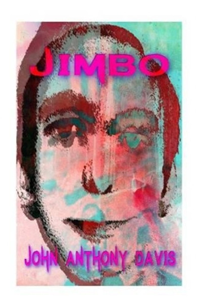 Jimbo by John Anthony Davis 9781530739127