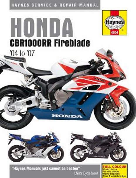 Honda CBR1000RR (04 -07): 04-07 by Haynes Publishing