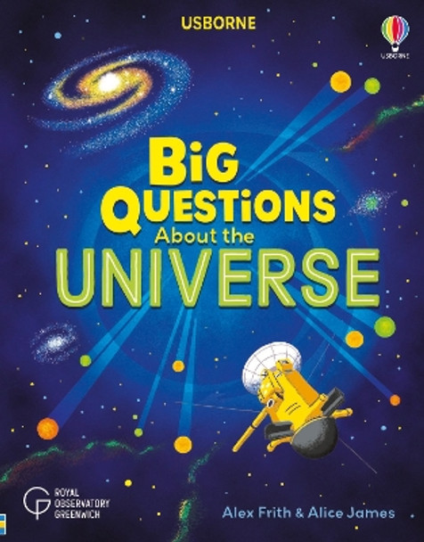 Big Questions About the Universe by Alice James 9781805318279