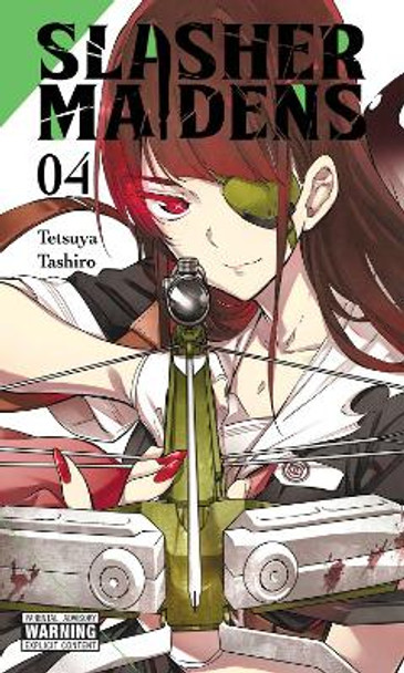 Slasher Maidens, Vol. 4 by Tetsuya Tashiro