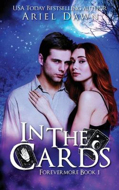 In The Cards by Ariel Dawn 9781773571997