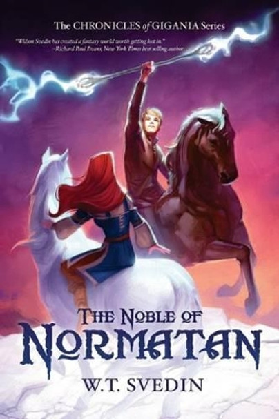 The Noble of Normatan by W T Svedin 9781517114305