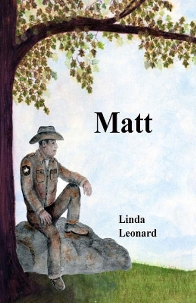 Matt by Linda Leonard 9781547138241