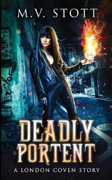 Deadly Portent: A London Coven Story by David Bussell 9781794671126