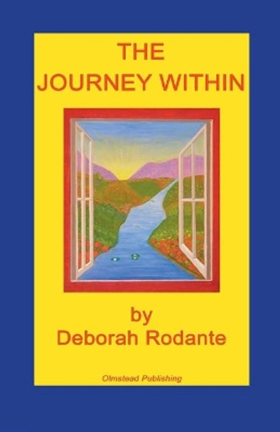 The Journey Within by Deborah Rodante 9781934194201