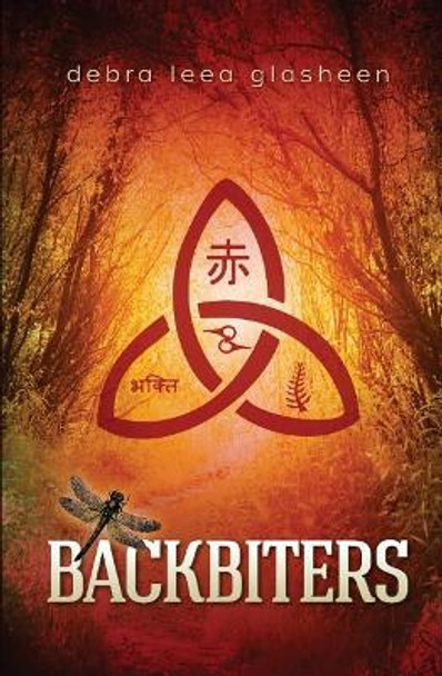 Backbiters by Debra Leea Glasheen 9781940233444